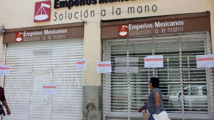 Continuará clausuras a casas de empeño irregulares