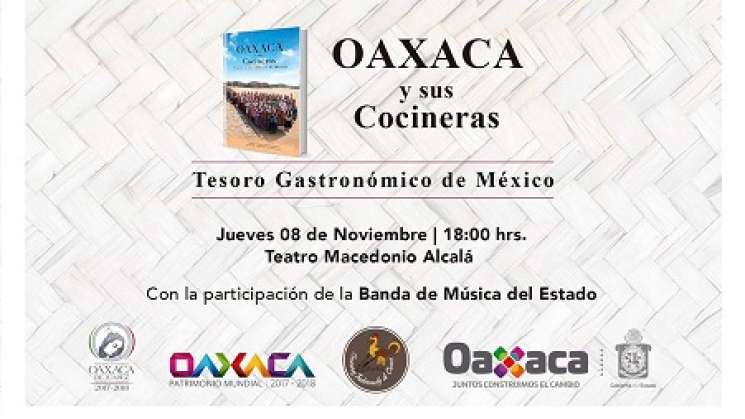 Presentan el libro Oaxaca y sus Cocineras