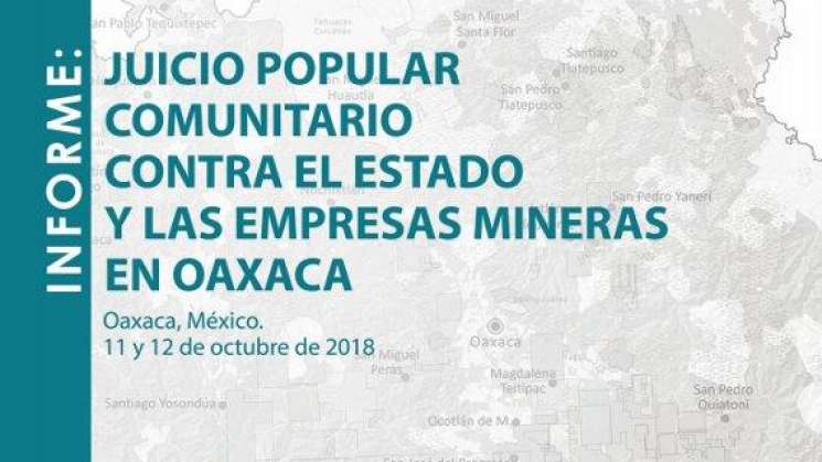Oaxaca territorio prohibido para la minería, exigen comunidades