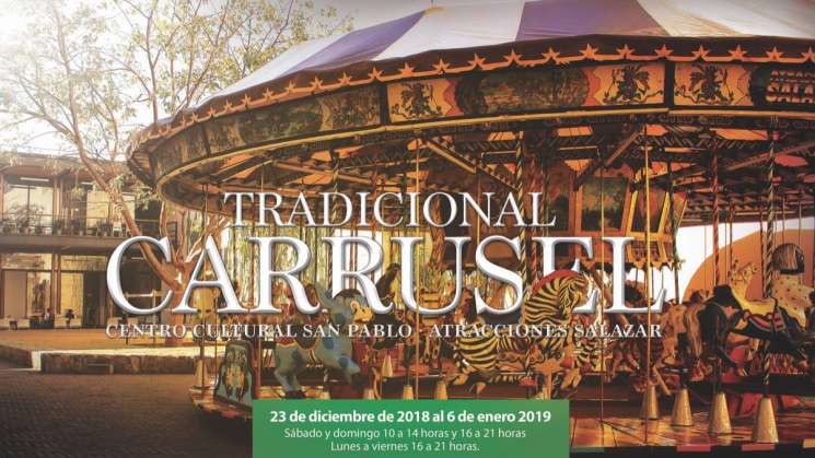 Disfruta el Carrusel en el Centro Cultural San Pablo