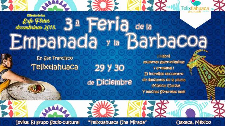 Invita San Francisco Telixtlahuaca a Feria de la Empanada 
