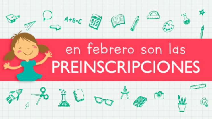 Inician preinscripciones para el  ciclo escolar 2019-2020