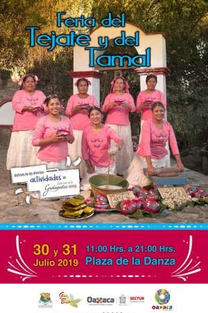 Feria del Tejate y el Tamal Entrada libre