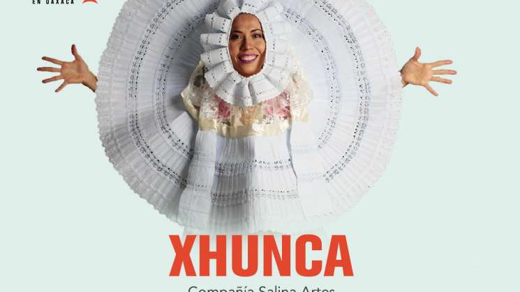 Del Istmo a la Cuenca del Papaloapan llega Xhunca