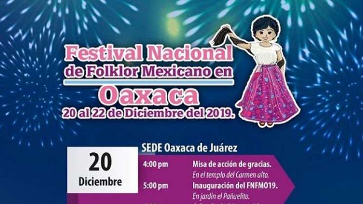 Se celebrará en Oaxaca encuentro nacional de folklor mexicano