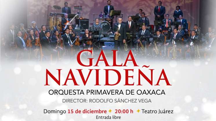 Invitan al concierto Gala Navideña en el Teatro Juárez