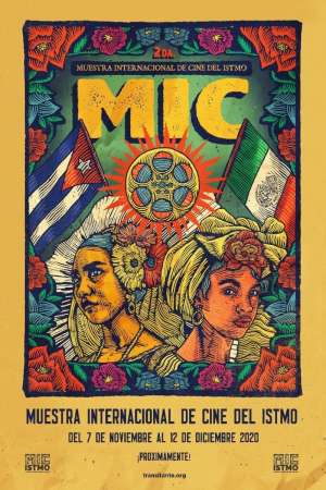 Muestra Internacional de cine del istmo, últimas fechas