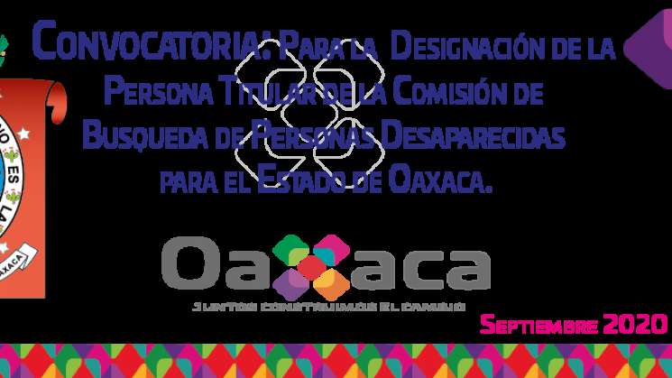Eligen titular para Comisión de Búsqueda de Personas en Oaxaca