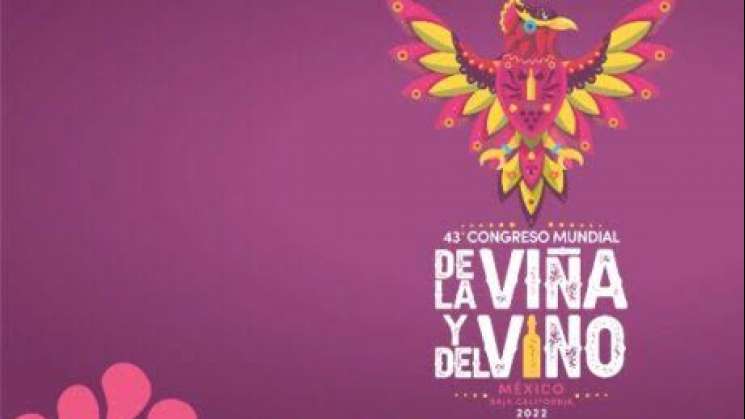 México, sede de Congreso Mundial de la Viña y el Vino 2022