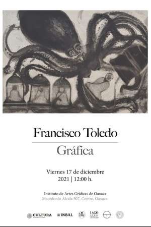 Francisco Toledo, exposición gráfica