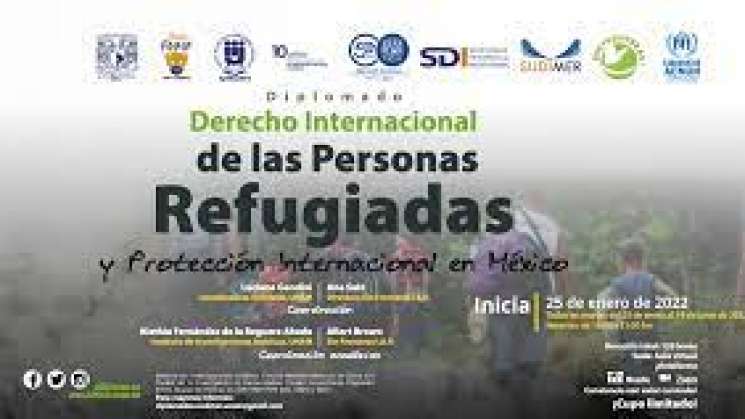 UNAM Inicia diplomado en Derecho Internacional de refugiados
