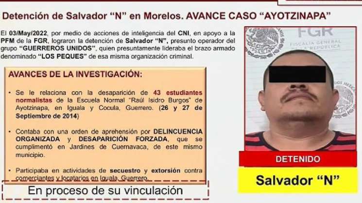 Cae operador de Guerreros Unidos ligado a caso Ayotzinapa