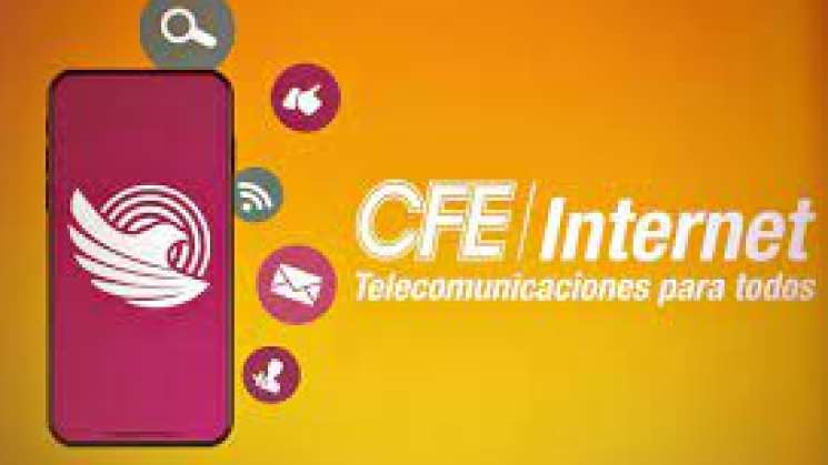 Lanza CFE  internet y telefonía del “Bienestar”