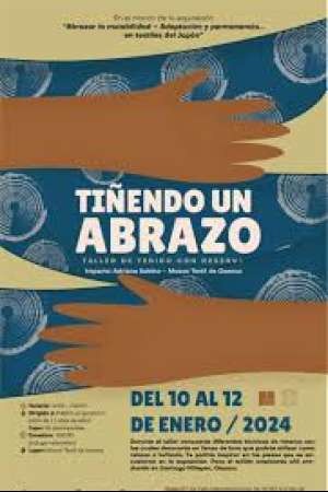 Taller Tiñendo un abrazo- Adriana Sabino – Museo Textil de Oaxaca