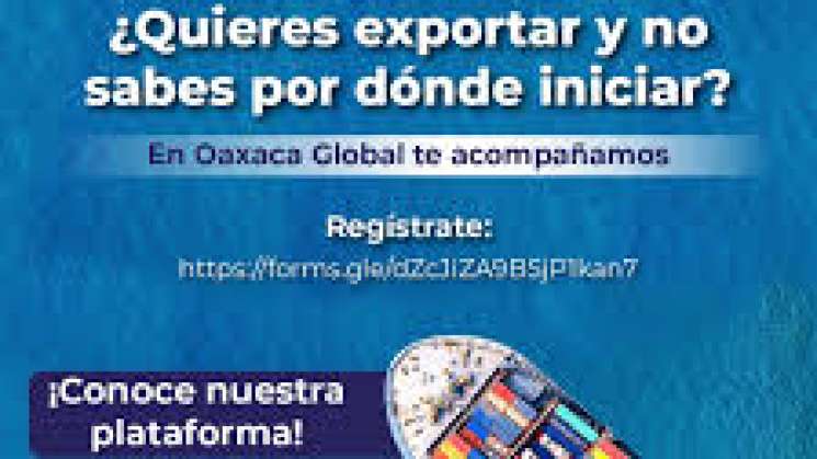 Invitan a Mipymes a participar en Oaxaca Global