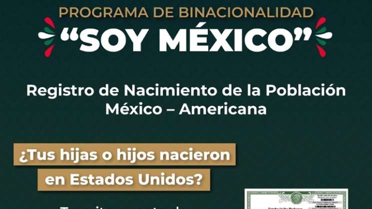 Sego y Registro Civil ponen en marcha el programa “Soy México” 