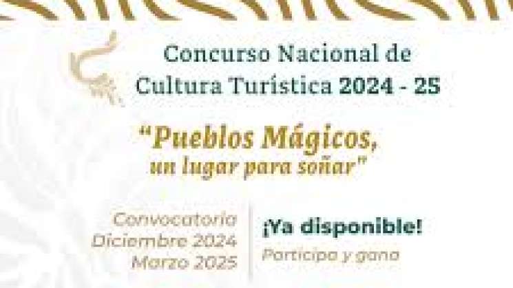 Invitan a Concurso Nacional “Pueblos Mágicos,un lugar para soñar”