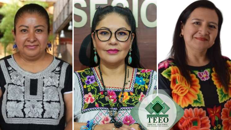 Tres mujeres, por primera vez integran el Pleno del TEEO