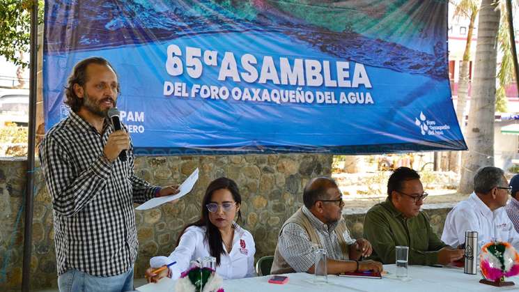 Realizan 65° Asamblea del Foro Oaxaqueño del Agua