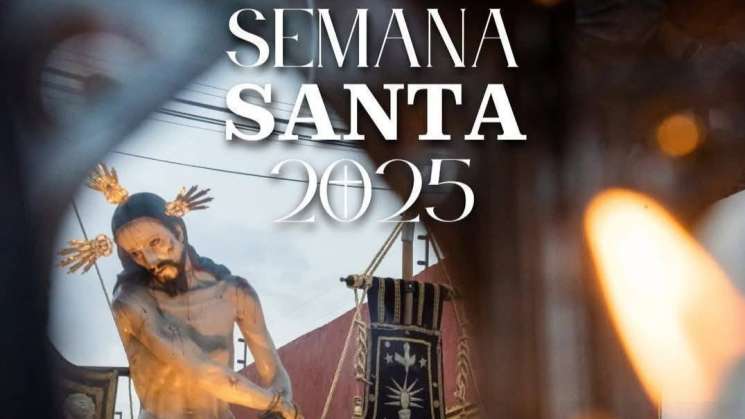 Disfruta las actividades de Semana Santa en Oaxaca