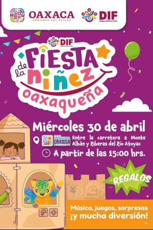 Invita DIF Estatal a la Fiesta de la Niñez Oaxaqueña 
