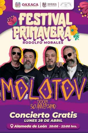 Invita Municipio de Oaxaca de Juárez al concierto de Molotov 