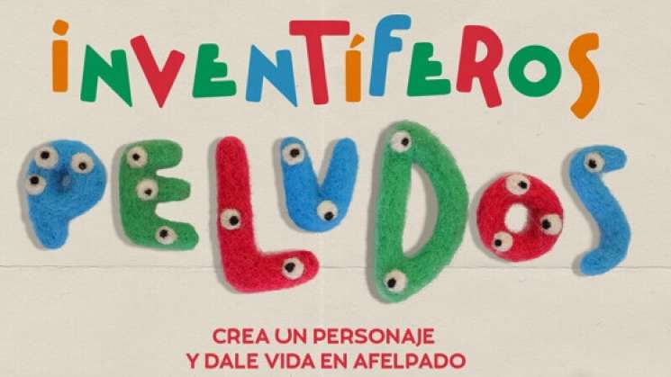 Invitan a niñez de Oaxaca al concurso Inventíferos Peludos