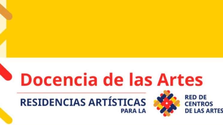 CENART abre convocatoria para residencias artísticas en Oaxaca