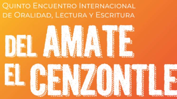Lanzan convocatoria para Encuentro de Oralidad y Lectura