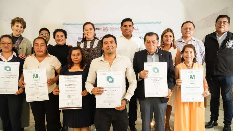 Entrega Sectur Oaxaca certificados RNT y distintivos de calidad