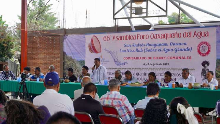 Realizan el 66°Foro Oaxaqueño del Agua en San Andrés Huayapam.