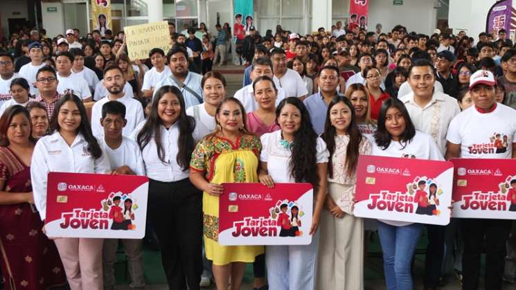 Con Tarjeta Joven Gobierno de Oaxaca reconoce a las juventudes 
