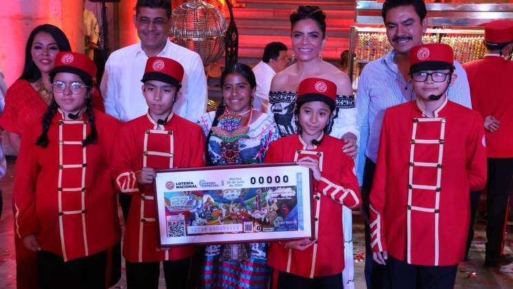 Honra Lotería Nacional a la Guelaguetza con Sorteo Magno 