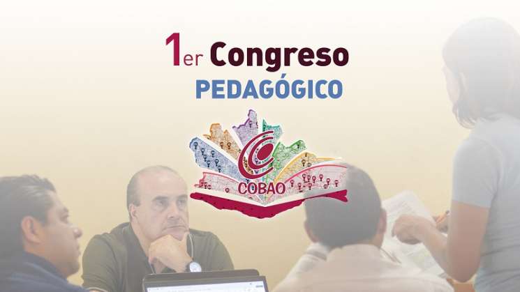 Cobao, sede del Primer Congreso Pedagógico Estatal 
