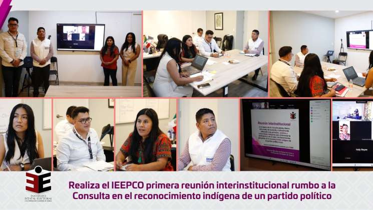 IEEPCO Realizan reunión para reconocer partido politico