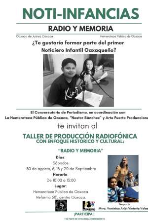 Invitan a niñez oaxaqueña a taller de producción radiofónica 