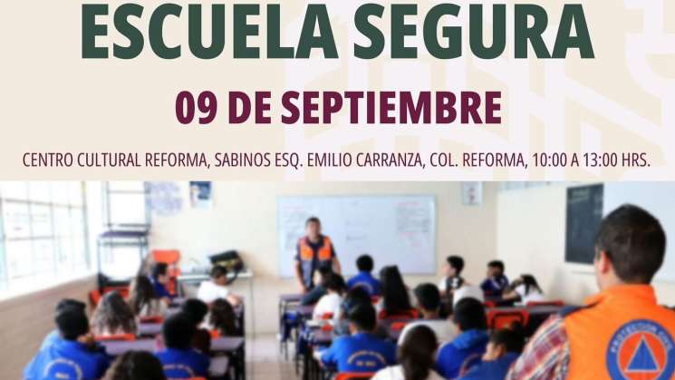 Gobierno Municipal invita al Foro Escuela Segura
