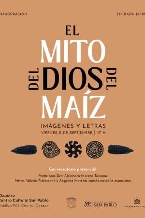 CCSP invita a la muestra El Mito del Dios del Maíz