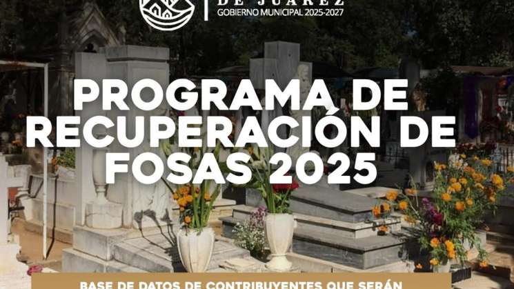 Anuncian recuperación de fosas en el Panteón General