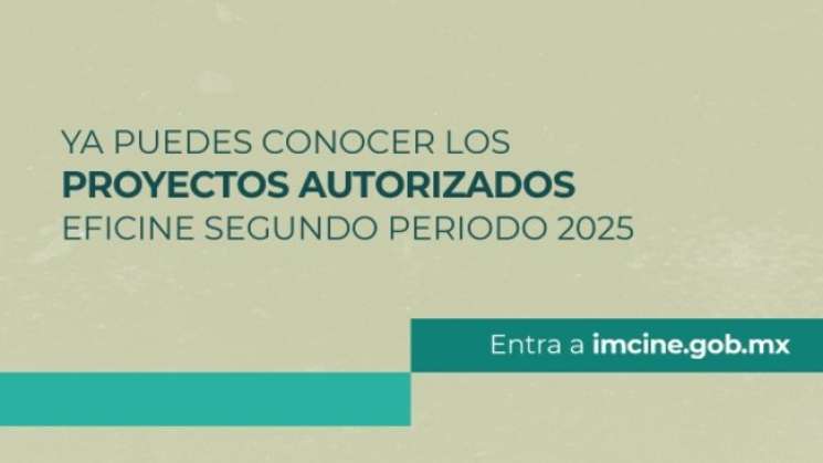 Conoce proyectos financiados por EFICINE