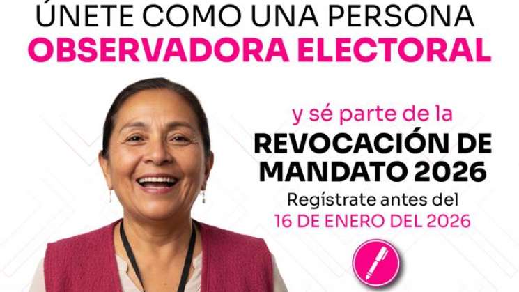 IEEPCO recibe 5 mil solicitudes para observar la RM