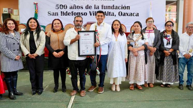 Gobierno reconoce a Villa Alta en su 500 Aniversario