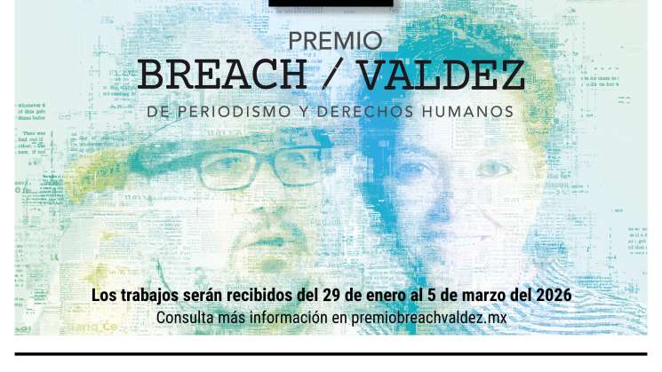 Lanzan convocatoria para el Premio Breach-Valdez 2026