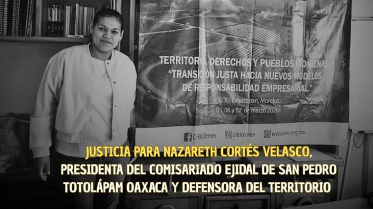 Piden justicia a Claudia Sheinbaum para ejidataria asesinada