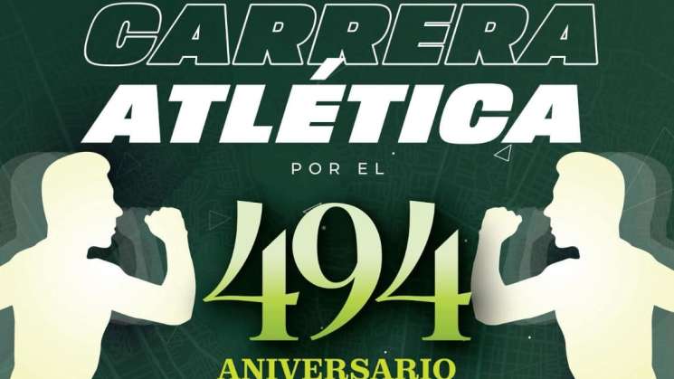 Invitan a la Carrera Atlética 494 Aniversario de Oaxaca de Juárez