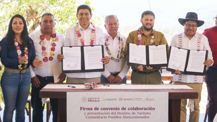 Pueblos Mancomunados, son ahora Destino Turístico Comunitario
